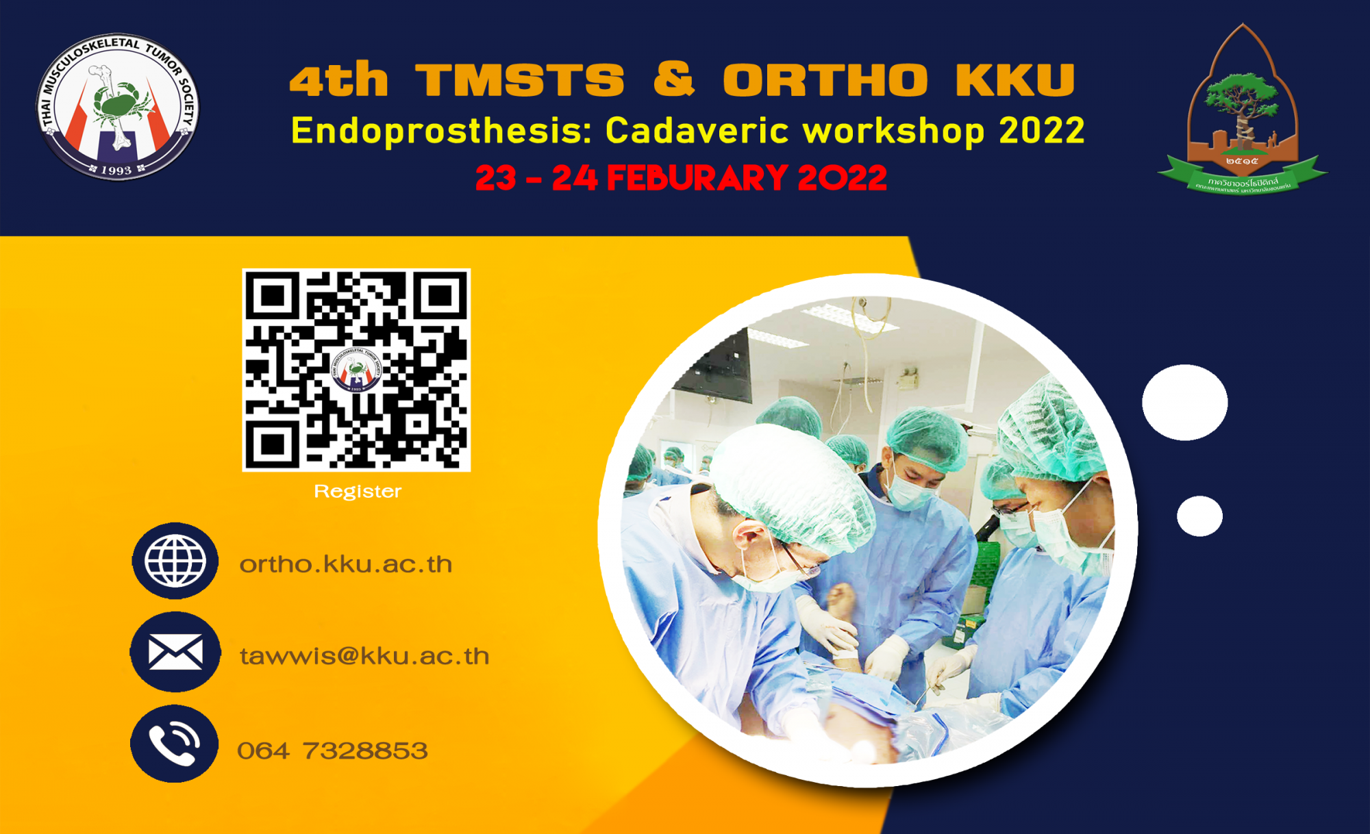 4th TMSTS & ORTHO KKU    Endoprosthesis: Cadaveric workshop 2022